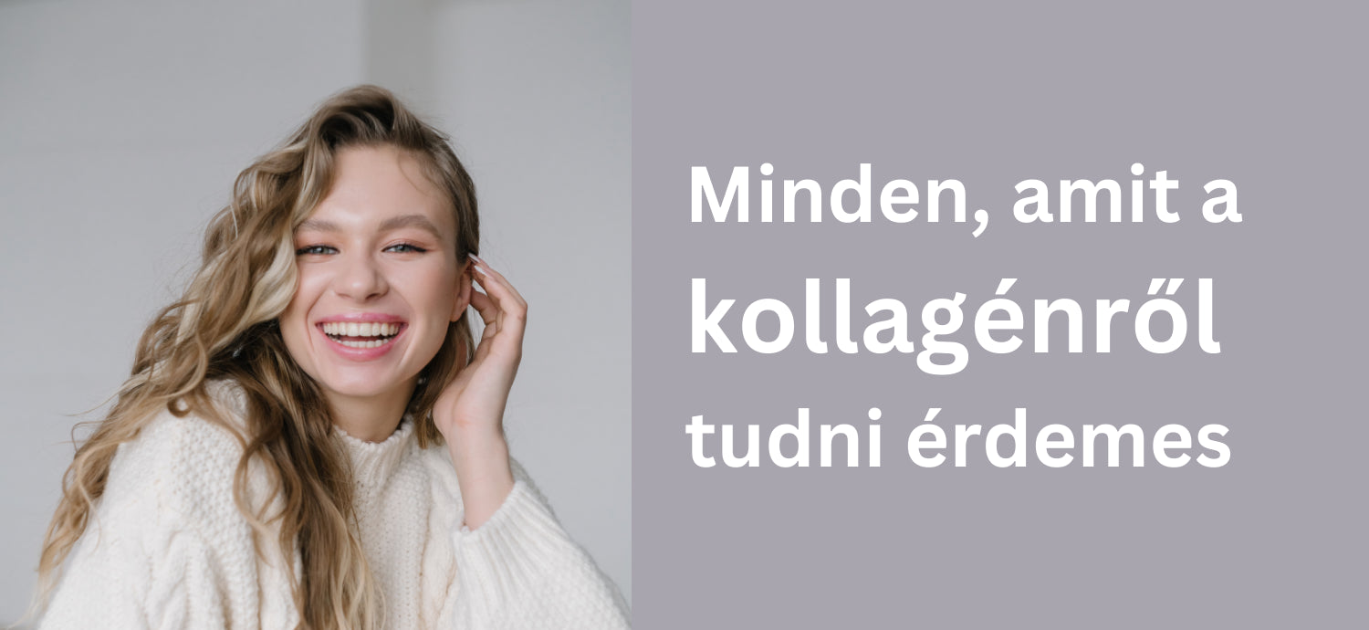 Minden, amit a kollagénről tudni érdemes